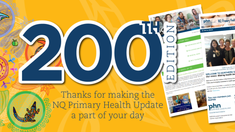 NQ Primary Health Update a valued resource for health professionals.